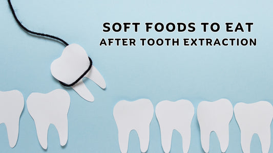 Soft Foods To Eat After Tooth Extraction